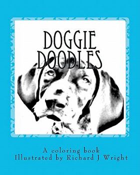 Paperback Doggie Doodles: A picture and coloring book of dog breeds. Book
