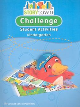 Paperback Storytown: Challenge Student Activities Grade K Book
