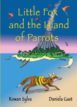 Paperback Little Fox and the Island of Parrots Book