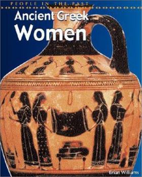 Ancient Greek Women - Book  of the People In The Past