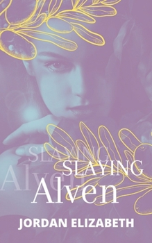 Paperback Slaying Alven Book