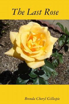Paperback The Last Rose Book