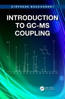 Paperback Introduction to GC-MS Coupling Book