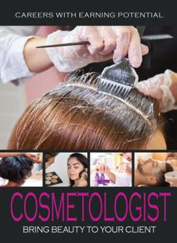 Hardcover Cosmetologist: Bring Beauty to Your Client Book