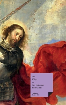 Las famosas asturianas (Teatro) (Spanish Edition)