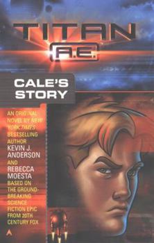 Mass Market Paperback Titan A.E.: Cale's Story Book