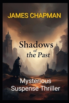 Shadows of the Past