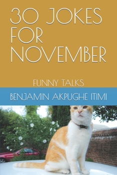 Paperback 30 Jokes for November: Funny Talks Book