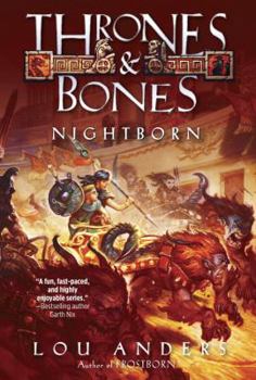 Nightborn - Book #2 of the Thrones & Bones