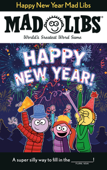 Paperback Happy New Year Mad Libs: World's Greatest Word Game Book