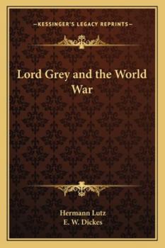 Lord Grey and the World War