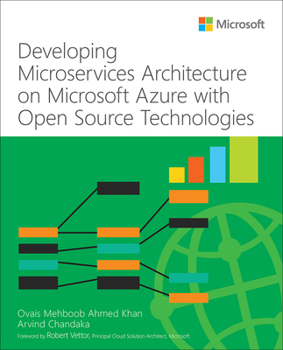 Paperback Developing Microservices Architecture on Microsoft Azure with Open Source Technologies Book