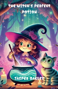 The Witch's Perfect Potion (Halloween)