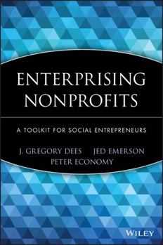Hardcover Enterprising Nonprofits: A Toolkit for Social Entrepreneurs Book