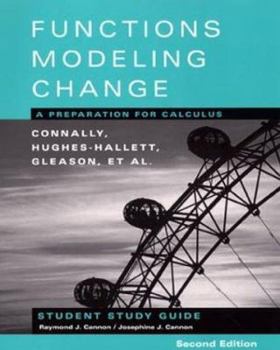 Paperback Student Study Guide to Accompany Functions Modeling Change: A Preparation for Calculus, 2nd Edition Book