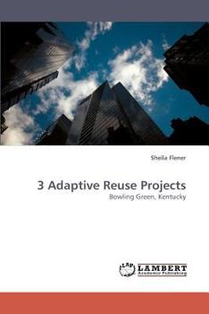 Paperback 3 Adaptive Reuse Projects Book