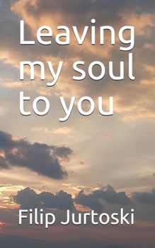 Paperback Leaving my soul to you Book