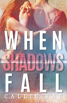 Paperback When Shadows Fall Book