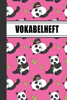 Paperback Vokabelheft: Cover mit Panda Muster 100 zweispaltige Seiten DIN A5 - Geschenk f?r Sch?ler und Studenten, die flei?ig Vokabeln und e [German] Book