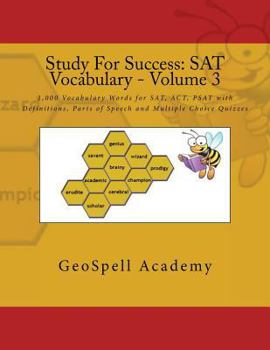 Paperback Study For Success: SAT Vocabulary - Volume 3: 1,000 Vocabulary Words for SAT, ACT, PSAT with Definitions, Parts of Speech and Multiple Ch Book