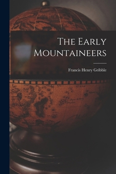 Paperback The Early Mountaineers Book