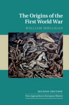 Hardcover The Origins of the First World War Book