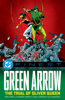 Paperback DC Finest: Green Arrow: The Trial of Oliver Queen Book