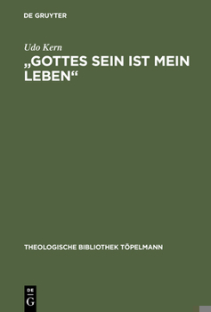 Gottes Sein Ist Mein Leben: Philosophische Brocken Bei Meister Eckhart (Theologische Bibliothek Topelmann)