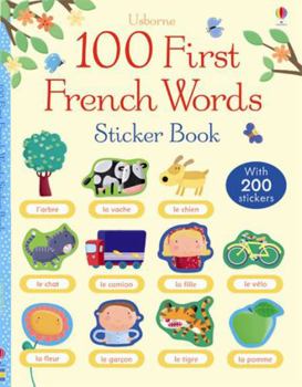 Paperback 100 First French Words Sticker Book