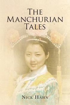 Paperback The Manchurian Tales Book