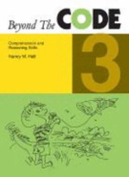 Paperback Beyond the Code 3: Comprehension and Reasoning Skills Book