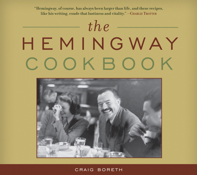 Paperback The Hemingway Cookbook Book