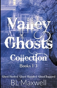 Paperback Valley Ghosts Series Books 1-3 Book