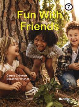 Paperback Fun with Friends: Book 7 Book