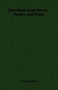 Paperback Selections from Byron - Poetry and Prose Book