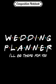 Composition Notebook: Wedding Photographer - Wedding Photography Gift Journal/Notebook Blank Lined Ruled 6x9 100 Pages