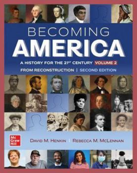 Hardcover Becoming America: A History for the 21st Century Book