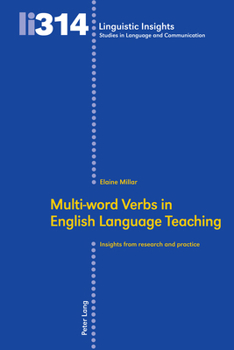 Hardcover Multi-Word Verbs in English Language Teaching: Insights from Research and Practice Book