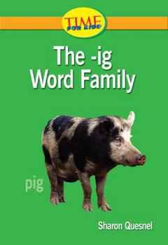 Paperback The -ig Word Family: Readiness- Word Families (Nonfiction Readers) Book