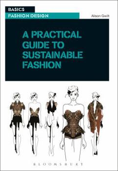 Paperback A Practical Guide to Sustainable Fashion Book