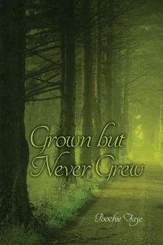 Paperback Grown but Never Grew Book