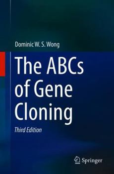 Paperback The ABCs of Gene Cloning Book