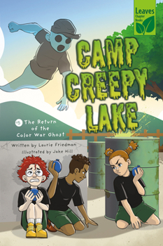 The Return of the Color War Ghost - Book #5 of the Camp Creepy Lake