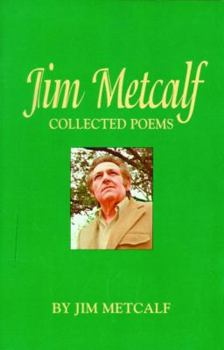 Paperback Jim Metcalf: Collected Poems Book