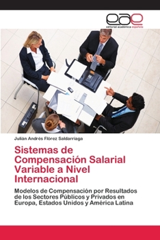 Paperback Sistemas de Compensación Salarial Variable a Nivel Internacional [Spanish] Book