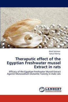 Paperback Theraputic effect of the Egyptian Freshwater mussel Extract in rats Book