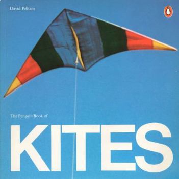 Paperback The Penguin Book of Kites Book