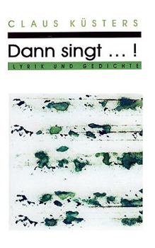 Paperback Dann singt ...! [German] Book