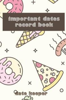 Paperback Important Dates Record Book: Date Keeper Book