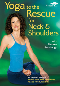 DVD Yoga to the Rescue for Neck & Shoulders Book